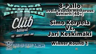 Simo Korpela vs  Jari Keskim&auml;ki 8 Pallo avoin vaasan mestaruus seniorit  winner round 1