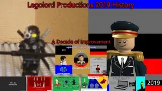 Legolord Productions 2019 History
