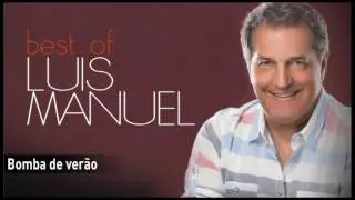 Lu&iacute;s Manuel - Bomba de ver&atilde;o