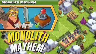 Easy 3 Star - MONOLITH MAYHEM Challenge !! #clashofclans