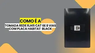 Como é a Tomada Rede Rj45 Cat 6e 8 Vias Com Placa Habitat