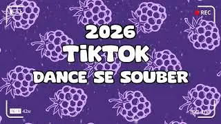 🌲💃🌲TIKTOK  DANCE SE SOUBER 🌲💃🌲(2026) VIRAL DANCE 🌲💃🌲