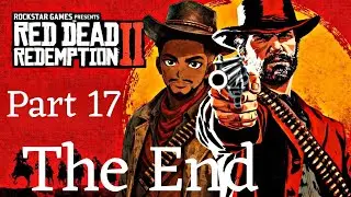 RED DEAD REDEMPTION 2 Walkthrough Gameplay Part 17 - (RDR2) PC The End 
