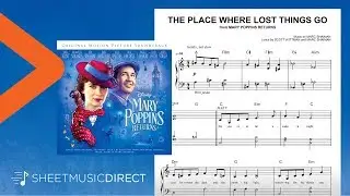 The Place Where Lost Things Go Sheet Music (from Mary Poppins Returns) - Easy Piano