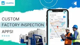 Factory Inspection on the Go ⢸ Mobile-Ready, Offline Apps ⢸ No-Code Low-Code Platform - Clappia