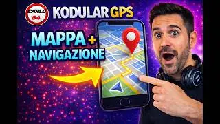 🗺️ KODULAR GPS COMPLETA: Mappa, Segnalino e Navigazione Facile | Tutorial Passo Passo - 2025🧭