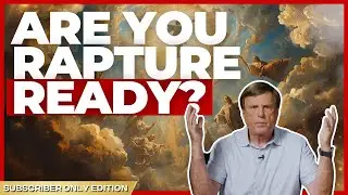 Seven Signs You're Rapture Ready | Tipping Point with Jimmy Evans
