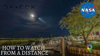 How To Plan To Photograph SpaceX Rocket Launch Using Google Maps. Which Direction Do I Look?