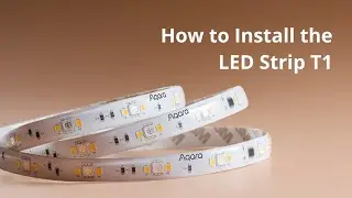How to Install the LED Strip T1