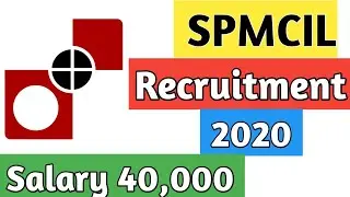 SPMCIL Recruitment 2020 | Salary Rs 40000 | Latest Jobs 2020
