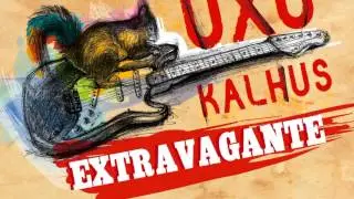 Valsa do Opili&atilde;o-Uxu Kalhus