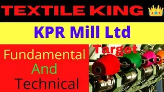 KPR Mill Company full details! target? fundamental and technical analysis