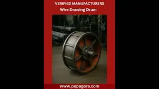 Wire Drawing Drum (Prime) &ndash; Trusted B2B Industrial Partners  #sorts #industrialpartners  #b2b