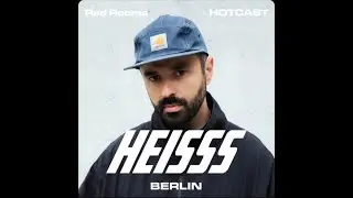 Red Rooms @ HEISSS HOTCAST #024