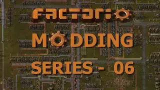 Factorio Modding Series: 06 - Configuration Settings
