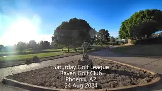 240824 Raven GC - Saturday Golf League