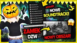 NOWY OBSZAR - SPOILER! 😱 NOWE MUZYKI Z ZAMKU MARCHENGHAST! 🤯