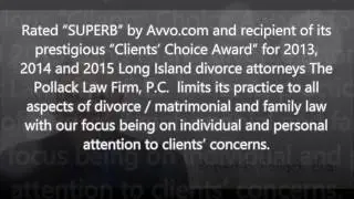 experienced separation attorney in Roslyn, NY - 516-938-3330 - The Pollack Law Firm, P.C.