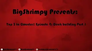 Tap 3 to Counter! Episode 4: Deck Building Part I