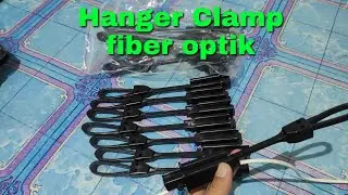 Unboxing Clamp fiber optik #hanger #clamp #fiberoptik