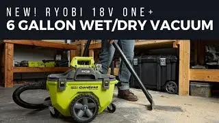 NEW 18V ONE+ 6-Gallon Wet/Dry Vac