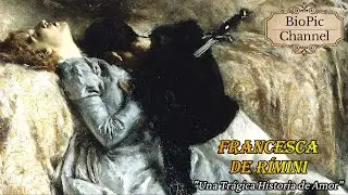 Francesca de Rímini, Uno de los Romances Más Trágicos de la Historia.