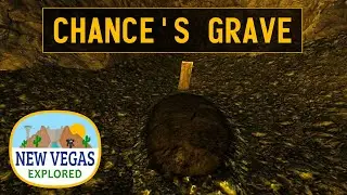Chance's Grave | Fallout New Vegas