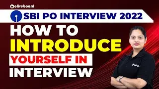 How to introduce yourself in SBI PO Interview 2022 || SBI PO Interview Preparation Tips