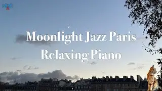 Paris Jazz at Dusk 🌙 Relaxing Evening Jazz by the Seine | Smooth & Calm Jazz Music