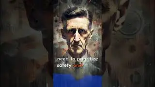 George Orwell: Balancing Technology's Potential with Safety