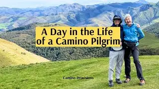 Day in the Life of a Camino Pilgrim