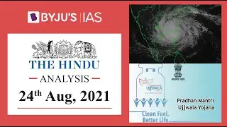 'The Hindu' Analysis for 24th August, 2021. (Current Affairs for UPSC/IAS)