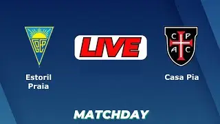 LIVE : Estoril Vs Casa Pia AC | SCOREBOARD | Portuguese Primera Liga Football Match | Dec 16 2024