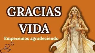 Gracias vida – Canción alegre y bailable de gratitud y abundancia