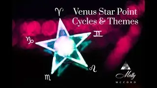 Venus Star Points: Divine Feminine Cycles and Power Themes ~ Podcast