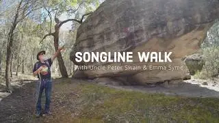 Connection by Fire Part 2 Songline Walk with Uncle Peter Swain