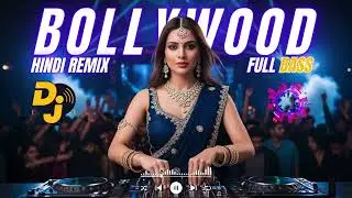 Bollywood Bass Boosted Remix | Hindi DJ Full Bass Drop