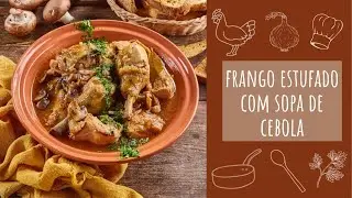 Frango estufado com sopa de cebola (receita fácil) - TeleCulinária