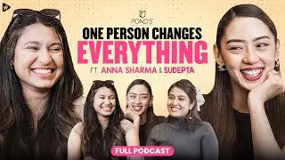 Everybody wants romance with Anna without supporting her?! Ft. Sudepta & Anna Sharma | The Otherside