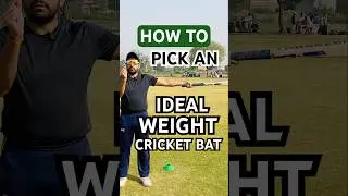 2 Best Tips to Select an Ideal Weight Bat? | How to choose a perfect cricket bat? 🏏✅ #shorts