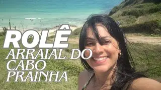 🚙TRAVEL ROLÊ |30 EM ARRAIAL DO CABO PRAINHA  #baitarole#viagens#paisagem #camping