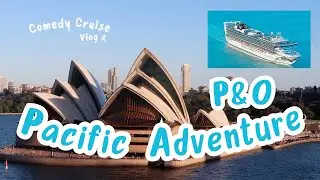 P&O Pacific Adventure Comedy Cruise