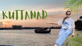 EP2 - The Beauty of Kuttanad Alappuzha | Kuttanad Backwaters | Alappuzha Tourism | 4K |