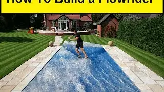 How To Build a Flowrider