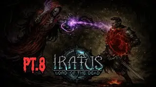 PT.8 | IRATUS: LORD OF THE DEAD (PC) | ETERNAL HARVEST 1 | LONGPLAY SEM COMENT&Aacute;RIOS
