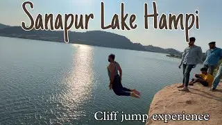 EP-2 Hampi, Hippie Island | Sanapur Lake | Cliff Jumping experience | Anjanadri hill sunset point