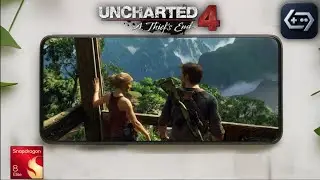 Uncharted 4: A Thief's End - GameHub Lite v5.3.5 | Snapdragon 8 Elite - Turnip A8XX V21 (Part 3)