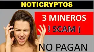 🤬🤬  ALERTA ROJA   03 MINADORAS QUE NO PAGAN - CRYPTOX - VENENUM - SECRETMINE - 11 DIC 2022  🤬🤬