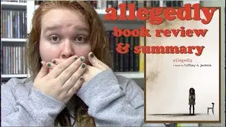 Allegedly | Book Review