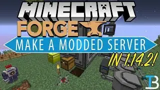 How To Make A Modded Server in Minecraft 1.14.2 (Make A 1.14.2 Forge Server!)